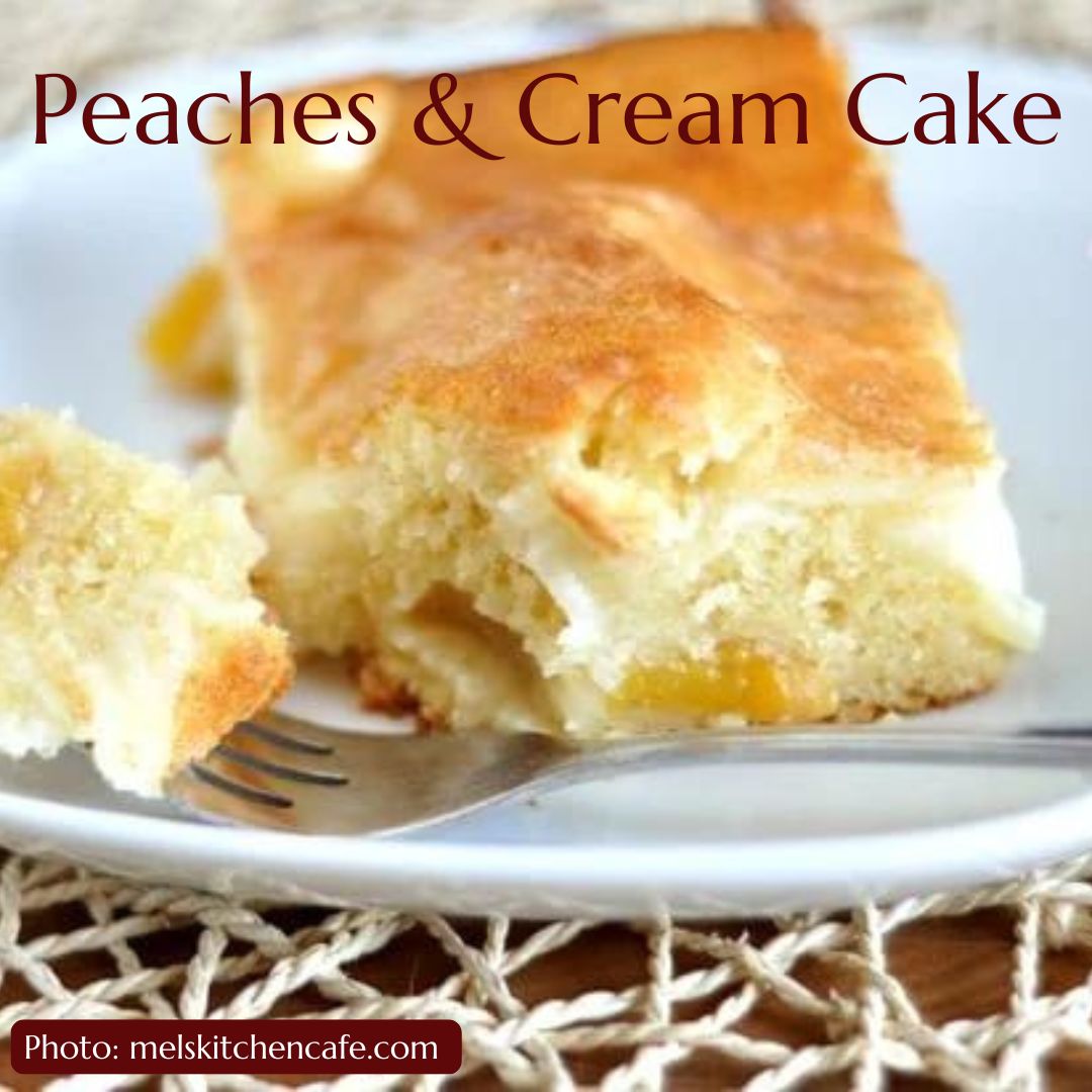 Peaches and Cream Cake – Rachel's Texas Kitchen